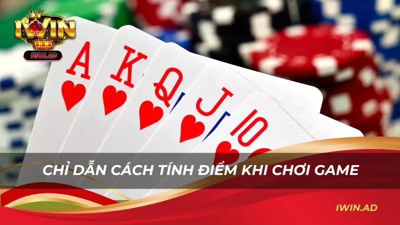 Chỉ dẫn cách tính điểm chơi game