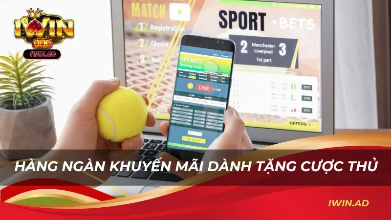 Hàng ngàn khuyến mãi dành tặng cho các dân chơi