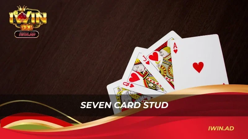 Seven Card Stud