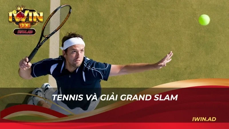 Tennis và giải grand slam